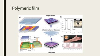 Polymeric film
 