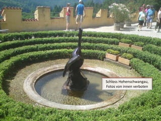 Schloss Hohenschwangau, Fotos von innen verboten