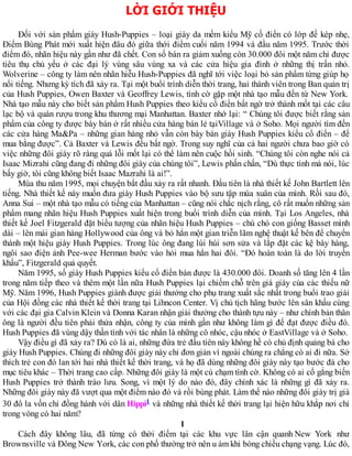 LỜI GIỚI THIỆU
Đối với sản phẩm giày Hush-Puppies – loại giày da mềm kiểu Mỹ cố điển có lớp đế kép nhẹ,
Điểm Bùng Phát mới xuất hiện đâu đó giữa thới điểm cuối năm 1994 và đầu năm 1995. Trước thời
điểm đó, nhãn hiệu này gần như đã chết. Con số bán ra giảm xuống còn 30.000 đôi một năm chỉ được
tiêu thụ chủ yếu ở các đại lý vùng sâu vùng xa và các cửa hiệu gia đình ở những thị trấn nhỏ.
Wolverine – công ty làm nên nhãn hiễu Hush-Puppies đã nghĩ tới việc loại bỏ sản phẩm từng giúp họ
nổi tiếng. Nhưng kỳ tích đã xảy ra. Tại một buổi trình diễn thời trang, hai thành viên trong Ban quản trị
của Hush Puppies, Owen Baxter và Geoffrey Lewis, tình cờ gặp một nhà tạo mẫu đến từ New York.
Nhà tạo mẫu này cho biết sản phẩm Hush Puppies theo kiểu cổ điển bất ngờ trở thành mốt tại các câu
lạc bộ và quán rượu trong khu thương mại Manhattan. Baxter nhớ lại: “ Chúng tôi được biết rằng sản
phẩm của công ty được bày bán ở rất nhiều cửa hàng bán lẻ tạiVillage và ở Soho. Mọi người tìm đến
các cửa hàng Ma&Pa – những gian hàng nhỏ vẫn còn bày bán giày Hush Puppies kiểu cổ điển – để
mua bằng được”. Cả Baxter và Lewis đều bất ngờ. Trong suy nghĩ của cả hai người chưa bao giờ có
việc những đôi giày rõ ràng quá lỗi mốt lại có thể làm nên cuộc hồi sinh. “Chúng tôi còn nghe nói cả
Isaac Mizrahi cũng đang đi những đôi giày của chúng tôi”, Lewis phấn chấn, “Dù thực tình mà nói, lúc
bấy giờ, tôi cũng không biết Isaac Mazrahi là ai!”.
Mùa thu năm 1995, mọi chuyện bắt đầu xảy ra rất nhanh. Đầu tiên là nhà thiết kế John Bartlett lên
tiếng. Nhà thiết kế này muốn đưa giày Hush Puppies vào bộ sưu tập mùa xuân của mình. Rồi sau đó,
Anna Sui – một nhà tạo mẫu có tiếng của Manhattan – cũng nói chắc nịch rằng, cô rất muốn những sản
phẩm mang nhãn hiệu Hush Puppies xuất hiện trong buổi trình diễn của mình. Tại Los Angeles, nhà
thiết kế Joel Fitzgerald đặt biểu tượng của nhãn hiệu Hush Puppies – chú chó con giống Basset mình
dài – lên mái gian hàng Hollywood của ông và bỏ hẳn một gian triễn lãm nghệ thuật kế bên để chuyển
thành một hiệu giày Hush Puppies. Trong lúc ông đang lúi húi sơn sửa và lắp đặt các kệ bày hàng,
ngôi sao điện ảnh Pee-wee Herman bước vào hỏi mua hẳn hai đôi. “Đó hoàn toàn là do lời truyền
khẩu”, Fitzgerald quả quyết.
Năm 1995, số giày Hush Puppies kiểu cổ điển bán được là 430.000 đôi. Doanh số tăng lên 4 lần
trong năm tiếp theo và thêm một lần nữa Hush Puppies lại chiếm chỗ trên giá giày của các thiếu nữ
Mỹ. Năm 1996, Hush Puppies giành được giải thưởng cho phụ trang xuất sắc nhất trong buổi trao giải
của Hội đồng các nhà thiết kế thời trang tại Lihncon Center. Vị chủ tịch hãng bước lên sân khấu cùng
với các đại gia Calvin Klein và Donna Karan nhận giải thưởng cho thành tựu này – như chính bản thân
ông là người đều tiên phải thửa nhận, công ty của mình gần như không làm gì để đạt được điều đó.
Hush Puppies đã vùng dậy thần tình với tác nhân là những cô nhóc, cậu nhóc ở EastVillage và ở Soho.
Vậy điều gì đã xảy ra? Dù có là ai, những đứa trẻ đầu tiên này không hề có chủ định quảng bá cho
giày Hush Puppies. Chúng đi những đôi giày này chỉ đơn giản vì ngoài chúng ra chẳng có ai đi nữa. Sở
thích trẻ con đó lan tới hai nhà thiết kế thời trang, và họ đã dùng những đôi giày này tạo bước đà cho
mục tiêu khác – Thời trang cao cấp. Những đôi giày là một cú chạm tình cờ. Không có ai cố gắng biến
Hush Puppies trở thành trào lưu. Song, vì một lý do nào đó, đây chính xác là những gì đã xảy ra.
Những đôi giày này đã vượt qua một điểm nào đó và rồi bùng phát. Làm thế nào những đôi giày trị giá
30 đô la vốn chỉ đồng hành với dân Hippi1 và những nhà thiết kế thời trang lại hiện hữu khắp nơi chỉ
trong vòng có hai năm?
1
Cách đây không lâu, đã từng có thời điểm tại các khu vực lân cận quanh New York như
Brownsville và Đông New York, các con phố thường trở nên u ám khi bóng chiều chạng vạng. Lúc đó,
 