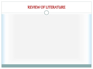 REVIEWOF LITERATURE
 