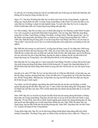 90
t xu t s c v i t l tăng trư ng hai ch s c a thành ph này là k t qu c a nhi u ñ i lãnh ñ o ch
không ch là công lao riêng c a B c Hy Lai.
Ngày 15/3, Tân Hoa Xã thông báo B c Hy Lai ñã b cách ch c bí thư Trùng Khánh, và g n m t
tháng sau, ông b ñình ch ch c v trong Trung ương ð ng và B Chính Tr trư c khi di n ra các
cu c ñi u tra v nh ng vi ph m k lu t nghiêm tr ng. V cách ch c B c Hy Lai là xì căng ñan
chính tr ñình ñám nh t c a Trung C ng trong nh ng năm g n ñây.
Là “thái t ñ ng”, B c Hy Lai ñư c xem có nhi u kh năng l t vào Thư ng v B Chính Tr g m
9 y viên có quy n ra quy t ñ nh ñi u hành Trung Qu c. Cha c a ông, B c Nh t Ba, ho t ñ ng
cùng th i v i Mao Tr ch ðông và ð ng Ti u Bình, và thu c nhóm “Bát ñ i nguyên lão”, t c các
lão thành cách m ng n m gi nh ng ch c v chóp bu c a Trung C ng trong th p niên 1980 và
1990. B c Nh t Ba t ng b t ng giam và tra t n trong th i Cách M ng Văn Hóa vì b cáo bu c là
“t u tư phái” (ch u áp l c c a tư s n và có thiên hư ng ñưa cách m ng theo con ñư ng tư b n ch
nghĩa).
B c Nh t Ba ch trương c i cách kinh t , và ti ng tăm ñó ñư c c ng c vào th p niên 1980 trong
m t chuy n ñi thăm nhà máy Boeing M . Th y ch có hai chi c máy bay trên ñư ng băng, B c
Nh t Ba h i có ph i nhà máy ch ñ nh s n xu t hai chi c ñó thôi. Khi nh n ñư c câu tr l i Boeing
ch s n xu t máy bay ñã có ñơn ñ t hàng, ông l p t c nh n ra nh ng v n ñ c a n n kinh t k
ho ch t p trung c a Trung Qu c: s n xu t hàng hóa b t k có th trư ng hay không.
B n thân B c Hy Lai cũng n m tù 5 năm trong th i Cách M ng Văn Hóa và ñư c bi t là ñã t giác
cha mình trong giai ño n bi n ñ ng chính tr kinh hoàng ñó. Có ngư i cho r ng hành ñ ng ñó có
th ñã khi n ông m t nhi u ñ ng minh chính tr trong m t n n văn hóa ñ cao các m i quan h gia
ñình.
Sau khi ra tù, năm 1977 B c Hy Lai vào h c khoa l ch s ð i h c B c Kinh, và hai năm sau, sau
khi l y b ng, ông h c chương trình th c sĩ báo chí (ñ u tiên Trung Qu c) t i Vi n Hàn lâm Khoa
h c Xã h i Trung Qu c. M t b n h c và b n thân c a ông cho bi t hoài bão l n nh t c a ông lúc
ñó là làm ký gi nư c ngoài.
Tuy nhiên, sau khi t t nghi p, ông không theo ñu i hoài bão ñó mà làm cán b ñ ng và chính
quy n ñ a phương ñ ti n thân. Ông làm vi c 17 năm ð i Liên thu c ñông b c Trung Qu c. Ông
tr thành ch t ch ð i Liên năm 1993 và bi n thành ph này thành m t ñ a ñi m ñ u tư và du l ch
n i ti ng.
Năm 1999, B c Hy Lai d ki n s chuy n lên B c Kinh làm b trư ng nhưng b t thành vì không
ñư c b u vào Trung ương ð ng. Ông làm ch t ch t nh và v sau là bí thư t nh Liêu Ninh vùng
ñông b c. Liêu Ninh, m t t nh có nhi u doanh nghi p qu c doanh l n nhưng thư ng thua l , ông
gi i quy t n n th t nghi p cao và tình tr ng tham nhũng lan tràn. Năm 2004, khi ñư c b u vào
trung ương, ông lên B c Kinh làm b trư ng thương m i. Năm 2007, ông ñư c b u vào B Chính
Tr , và ñư c b nhi m bí thư Trùng Khánh.
Trong nhi u th p niên, B c Hy Lai là m t trong nh ng chính khách năng ñ ng nh t trên chính
trư ng Trung Qu c. Wenfang Tang, giáo sư chính tr h c t i ð i h c Iowa, nh n xét: “Ông có cơ
 