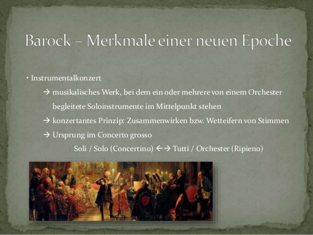 Merkmale Der Epoche Barock Die Musik des Barock