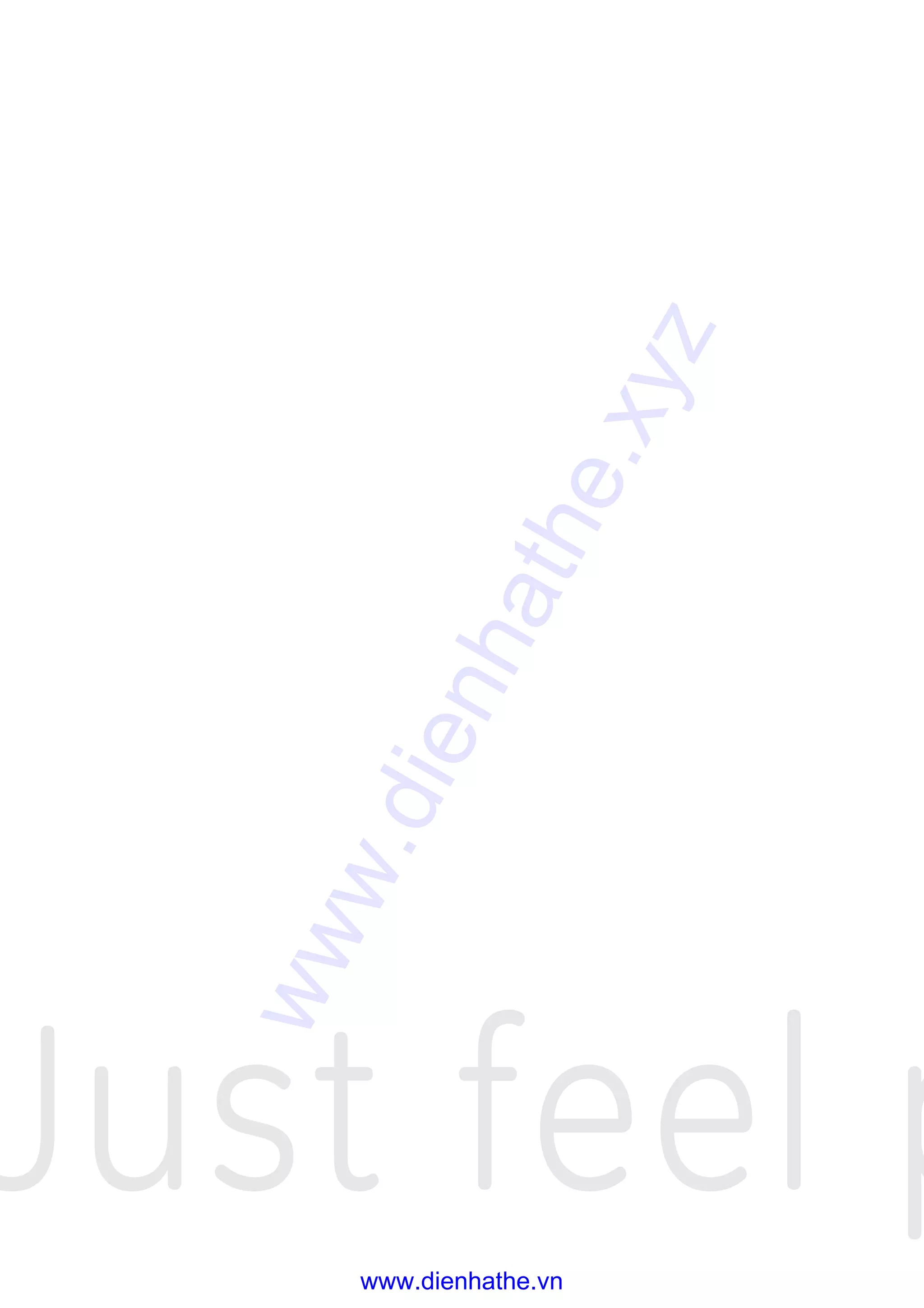 Just feel p
www.dienhathe.xyz
www.dienhathe.vn
 