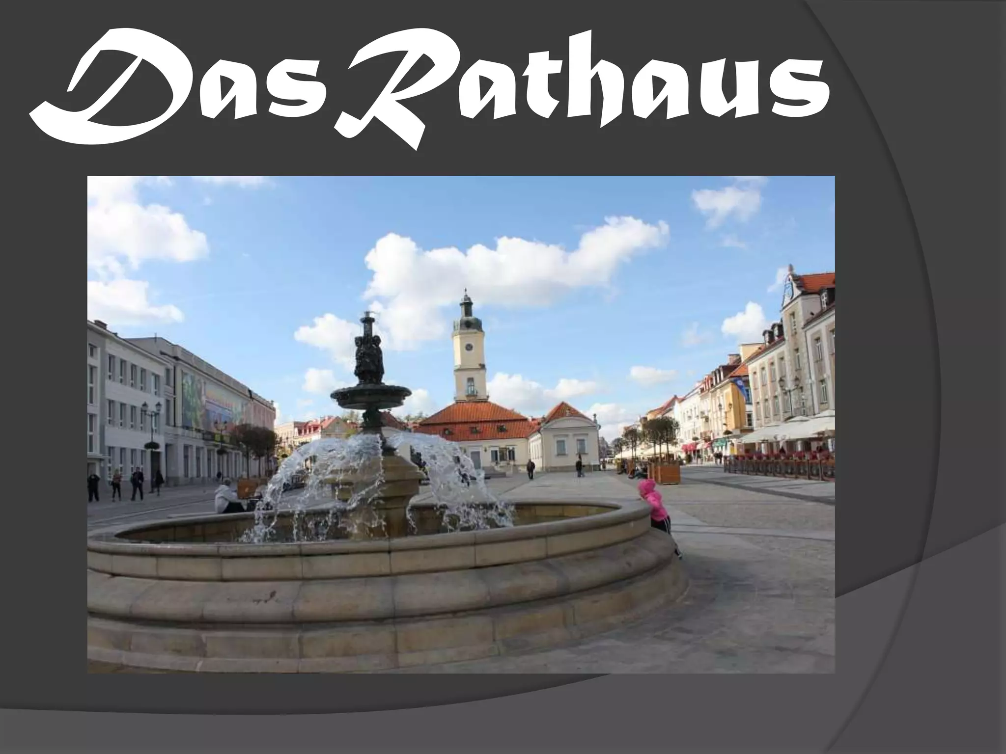 DasRathaus
 