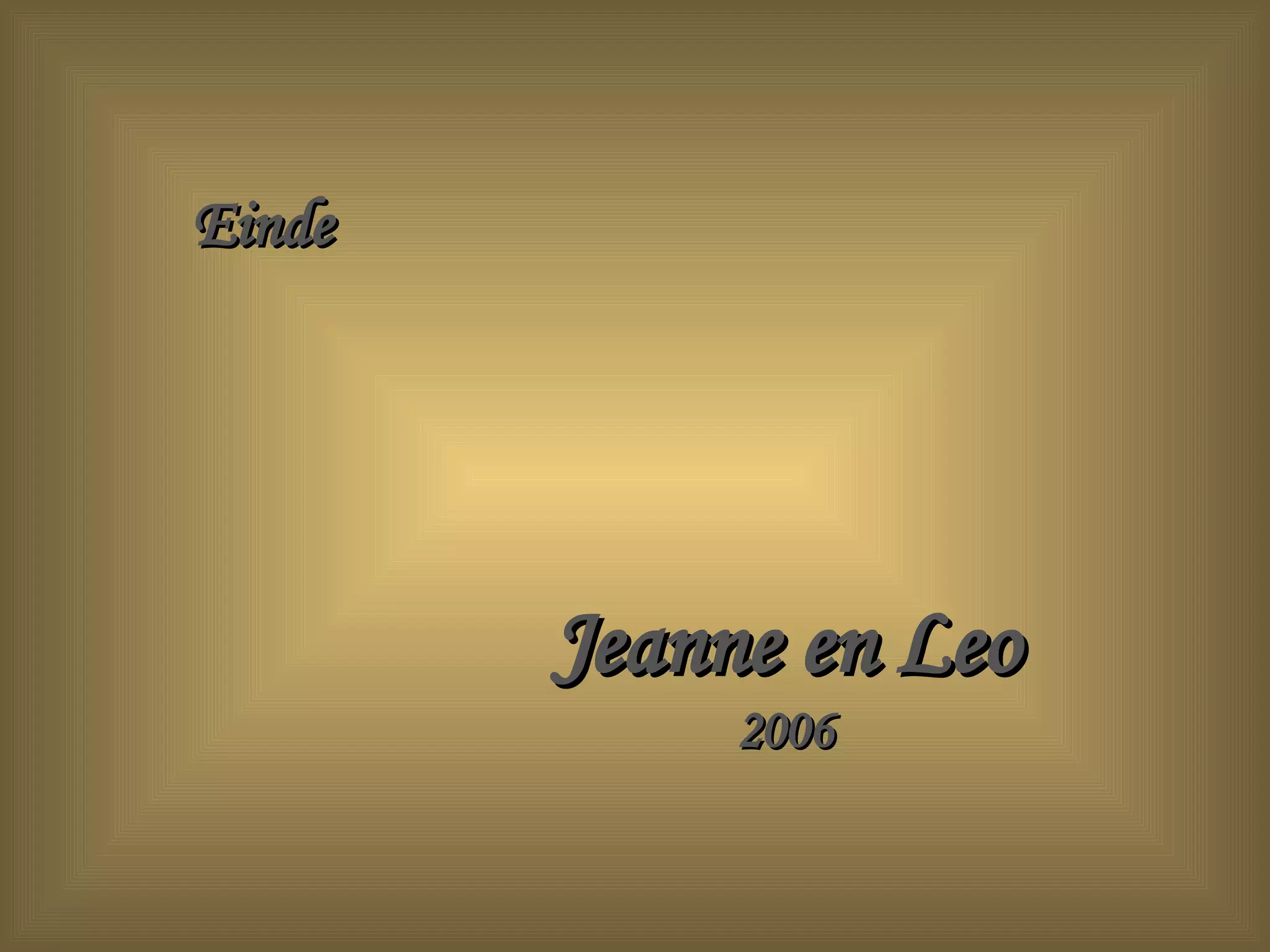 Einde Jeanne en Leo 2006 
