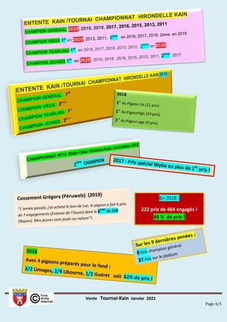 Vente Tournai-Kain Janvier 2021
Page 4/5
En 2018 :
222 prix de 464 engagés !
48 % de prix !
 