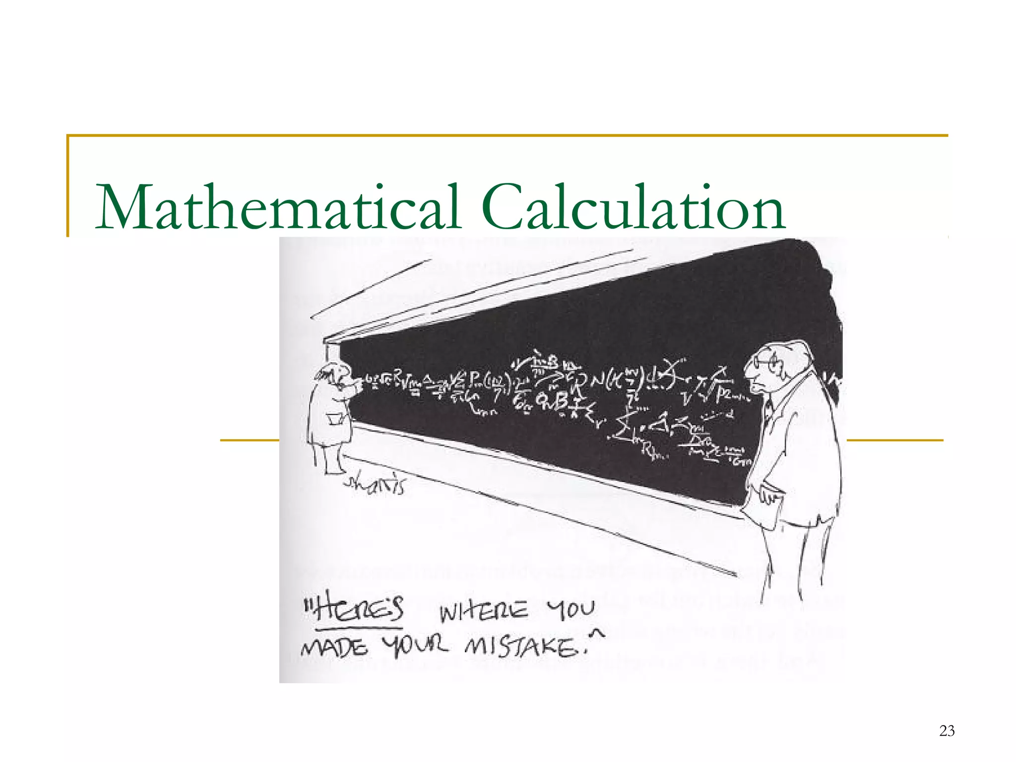 23
Mathematical Calculation
 