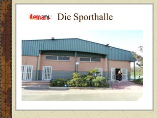 Die Sporthalle