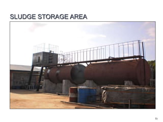SLUDGE STORAGE AREA

87

 