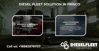 DIESEL FLEET SOLUTION IN FRISCO
Call us: +18882876707
 