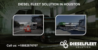 DIESEL FLEET SOLUTION IN HOUSTON
Call us: +18882876707
 