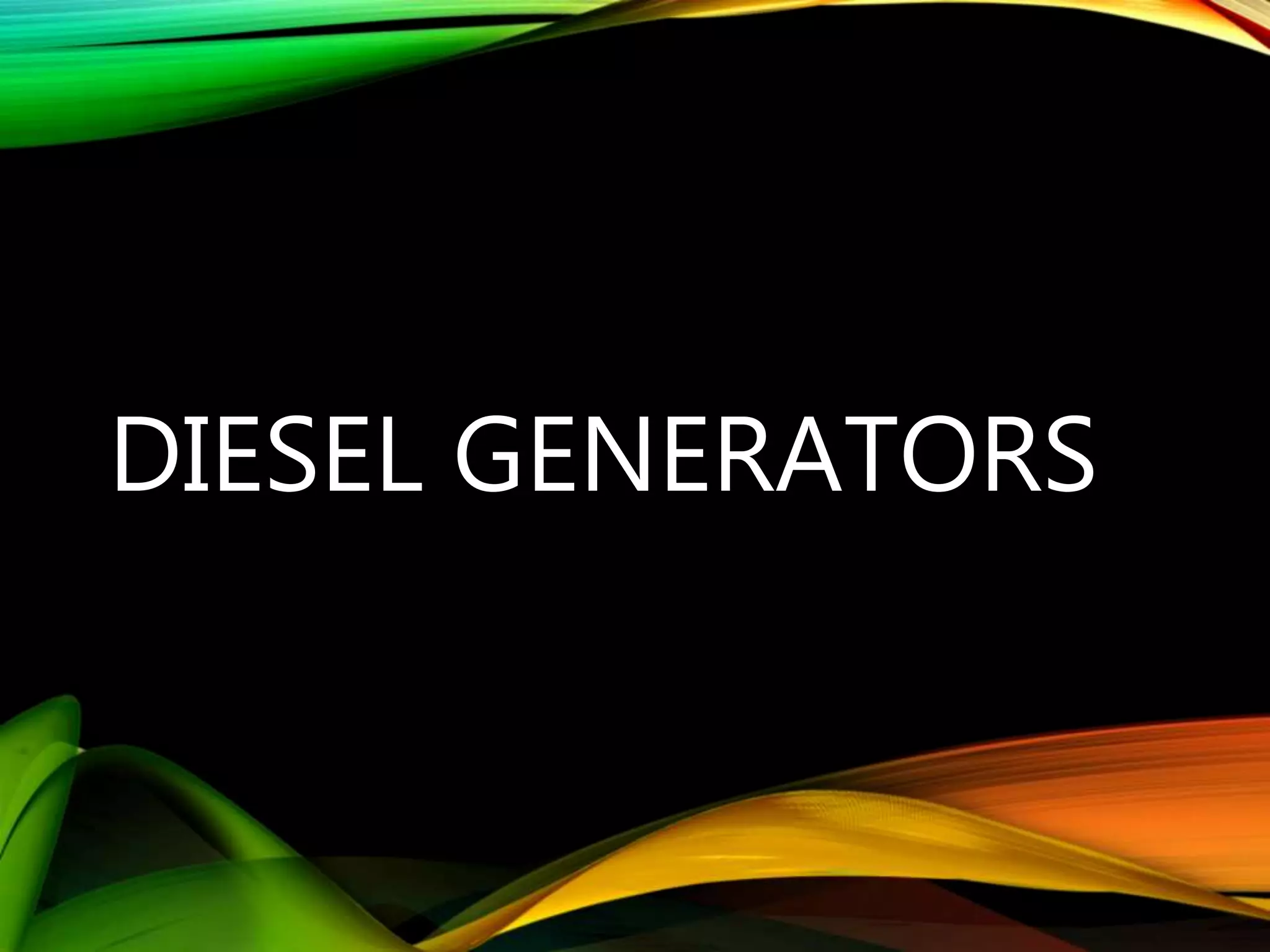 Diesel generators PPT