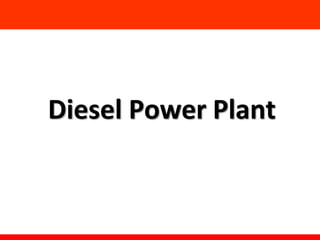 Diesel Power Plant
 
