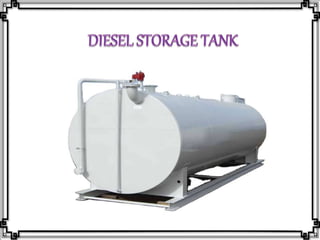 Diesel Storage Tank,Mild Steel Diesel Tank,Diesel Fuel,Petroleum Tank Manufacturers Near Me,Tamilnadu.pptx