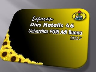 Universitas Adi Buana Dies natalis 2017 - djoko aw