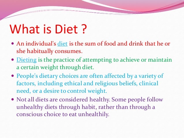  Diet 