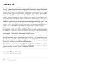 Aminoácido
Un aminoácido es una molécula orgánica con un grupo amino (-NH2) y un grupo carboxilo
(-COOH). Dos aminoácidos se combinan en una reacción de condensación entre el grupo amino de
uno y el carboxilo del otro, liberándose una molécula de agua y formando un enlace amida que se
denomina enlace peptídico; estos dos "residuos" de aminoácido forman un dipéptido. Si se une un
tercer aminoácido, se forma un tripéptido y así, sucesivamente, hasta formar un polipéptido. Esta
reacción tiene lugar de manera natural dentro de las células, específicamente en los ribosomas.
Todos los aminoácidos componentes de las proteínas son L-alfa-aminoácidos. Esto significa que el
grupo amino está unido al carbono contiguo al grupo carboxilo (carbono alfa) o, dicho de otro mo-
do, que tanto el carboxilo como el amino están unidos al mismo carbono; además, a este carbono
alfa se unen un hidrógeno y una cadena (habitualmente denominada cadena lateral o radical R) de
estructura variable, que determina la identidad y las propiedades de cada uno de los diferentes ami-
noácidos. Existen cientos de radicales por lo que se conocen cientos de aminoácidos diferentes, pe-
ro solo 22 (los dos últimos fueron descubiertos en el año 2002) forman parte de las proteínas.
Los aminoácidos esenciales son aquellos que el propio organismo no puede sintetizar por sí mismo.
Esto implica que la única fuente de estos aminoácidos en esos organismos es la ingesta directa a tra-
vés de la dieta. Las rutas para la obtención de los aminoácidos esenciales suelen ser largas y energé-
ticamente costosas. Se llama aminoácidos no esenciales a todos los aminoácidos que el cuerpo los
puede sintetizar, y que no necesita hacer la ingesta directa en una dieta.
Cuando un alimento contiene proteínas con todos los aminoácidos esenciales, se dice que son de
alta o de buena calidad, aunque en realidad la calidad de cada uno de los aminoácidos contenidos
no cambia. Incluso se pueden combinar (sin tener que hacerlo al mismo tiempo) las proteínas de
legumbres con proteínas de cereales para conseguir todos los aminoácidos esenciales en nuestra nu-
trición diaria, sin que la calidad real de esta nutrición disminuya.
Conjunto básico de 20 aminoácidos: Esenciales: Isoleucina, Leucina, Lisina, Metionina, Fenilalani-
na, Treonina, Triptófano, Valina, Histidina, Arginina. No esenciales: Alanina, Tirosina, Aspartato,
Cisteína, Glutamato, Glutamina, Glicina, Prolina, Serina, Asparagina.
Términos del glosario relacionados
Índice
Arrastrar términos relacionados aquí
Buscar término
 