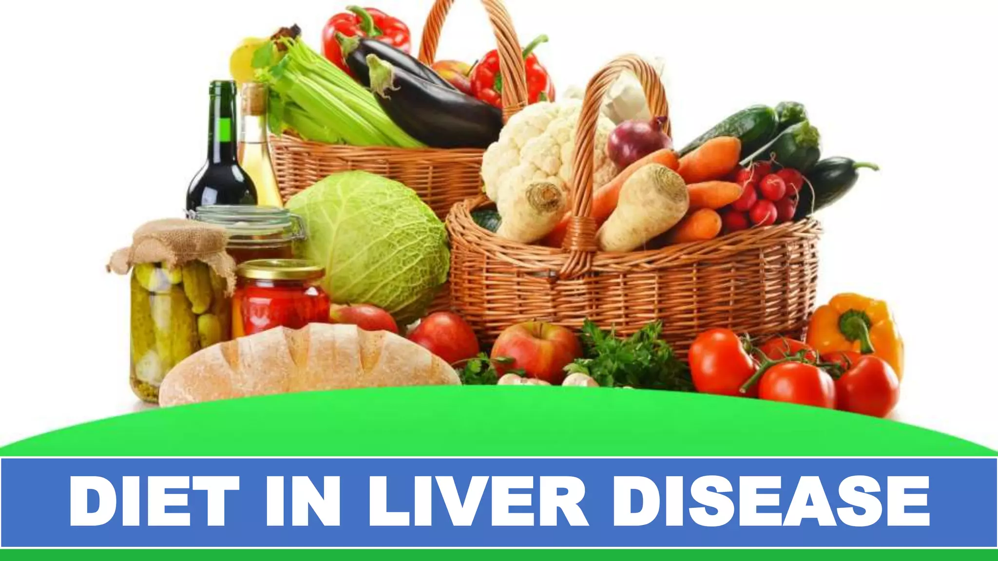Diet in Liver disease (Fatty liver, Liver cirrhosis, Hepatomegaly ...