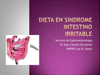 Servicio de Gastroenterologia
R1 Alan Castillo Escalante
HNPNP Luis N. Sáenz
 