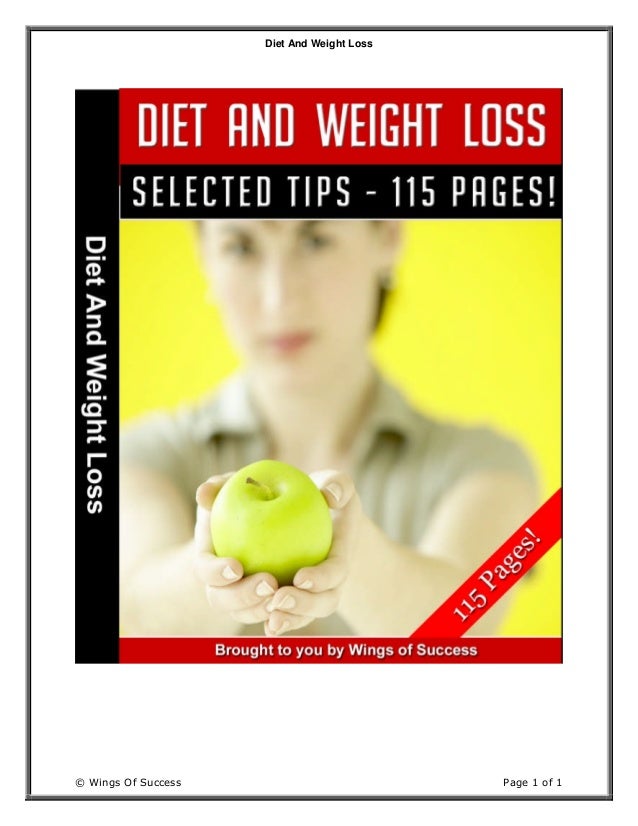 Diet And Weight Loss
© Wings Of Success Page 1 of 1
 