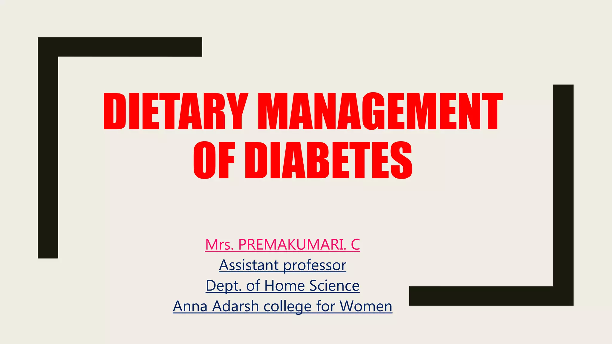Dietary management of diabetes | PPTX