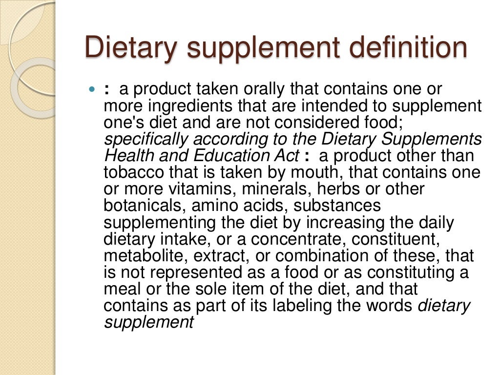 Dietary supplements presentation
