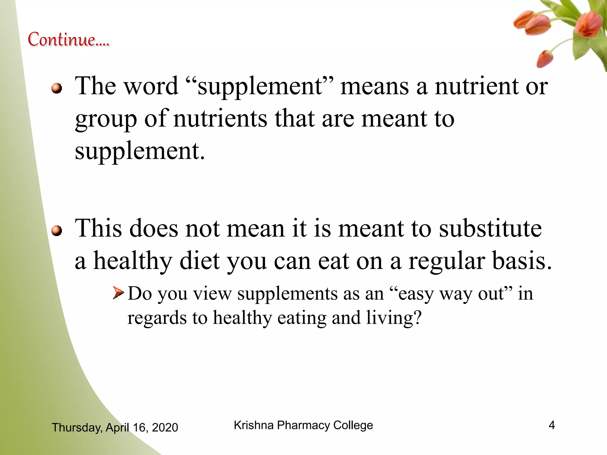 Supplemented Examples Dietary supplements (unit 3) | PPTX
