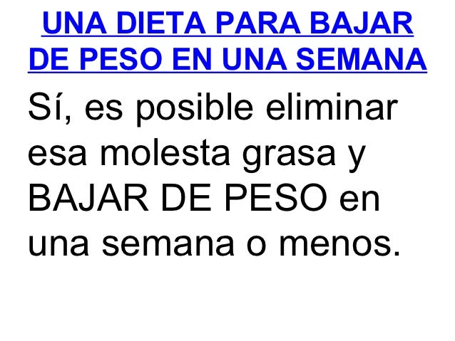 Realmente como hago para bajar de peso en 10 dias fuera delicado, que como hago para bajar de peso en 10 dias