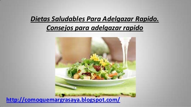 Dietas adelgazar rapido