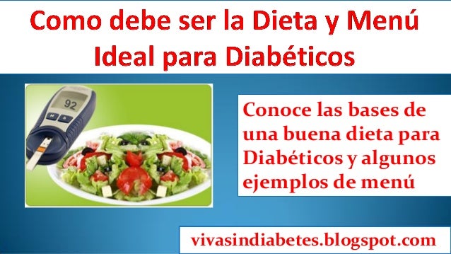 Dieta y menu para diabeticos Dieta y menu para diabeticos