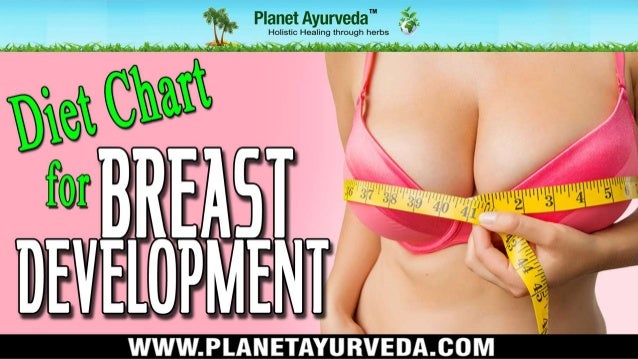 diet-chart-for-breast-development-bust-enlargement-foods-to-choos