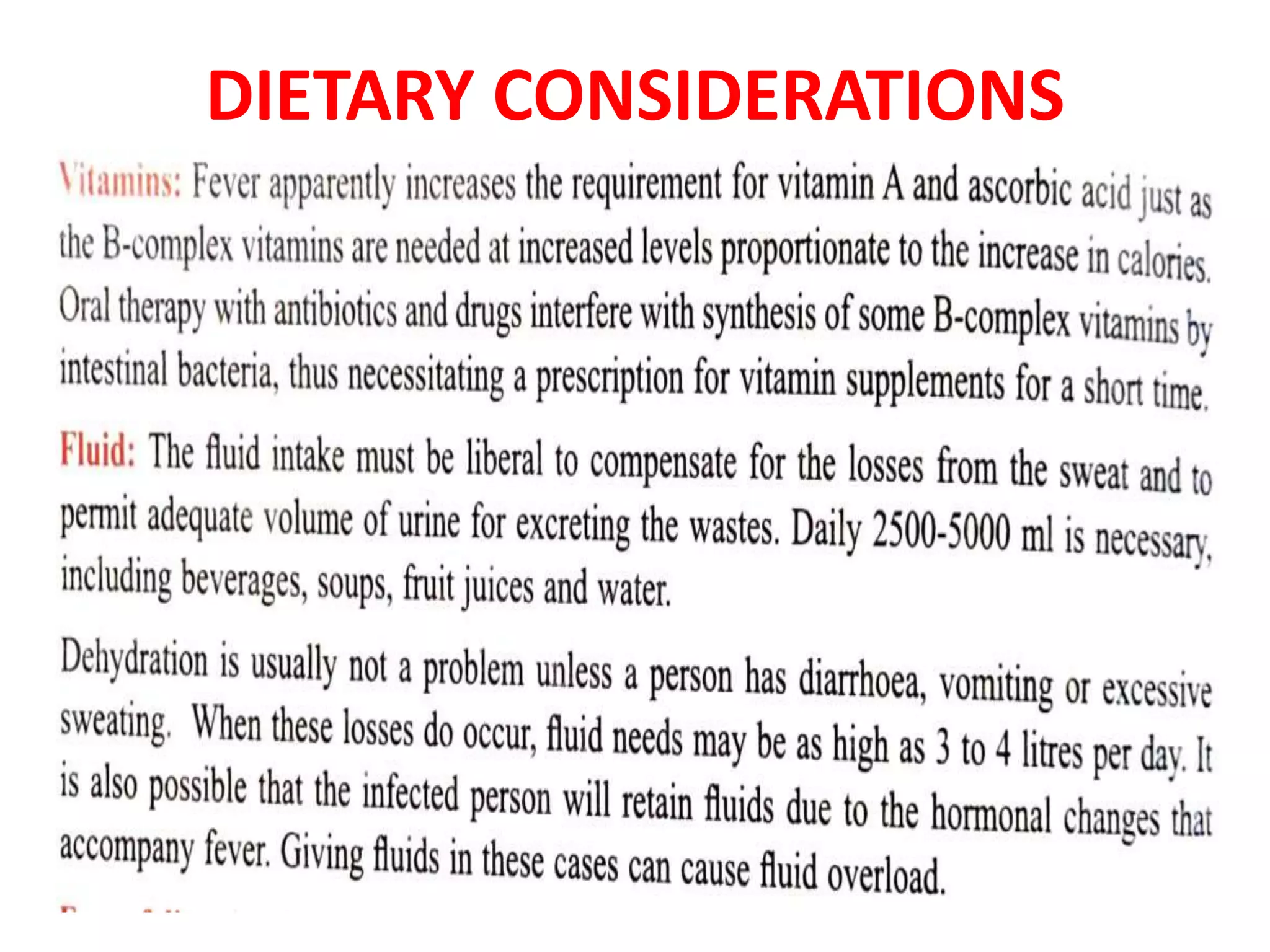 DIETARY CONSIDERATIONS
 