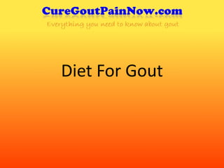Diet For Gout
 