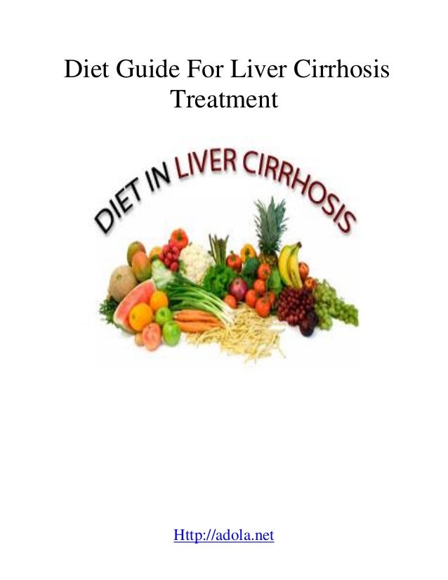 Cirrhosis Of Liver Diet