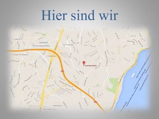 Hier sind wir
 