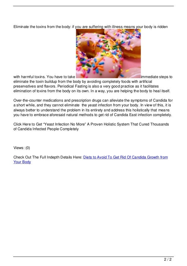 Foods That Get Rid Of Yeast In The Body Foods That Get Rid Of Yeast In The Body
