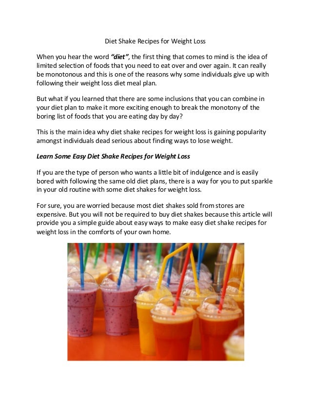 Diet Shake Recipes for Weight loss Diet Shake Recipes for Weight loss