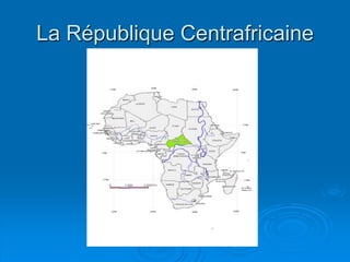 La République Centrafricaine
