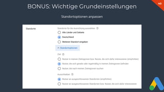 40
BONUS: Wichtige Grundeinstellungen
Standortoptionen anpassen
 