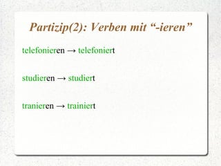 heiß en -> ge heiß t 