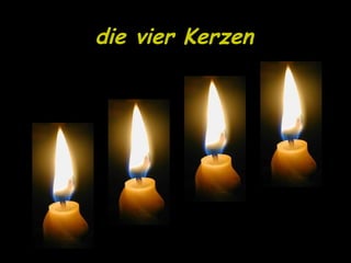 die vier Kerzen 