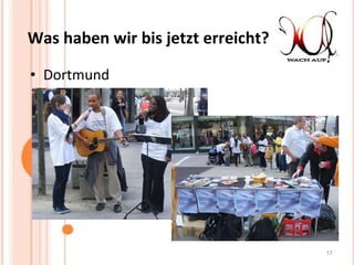 Was haben wir bis jetzt erreicht? Dortmund 