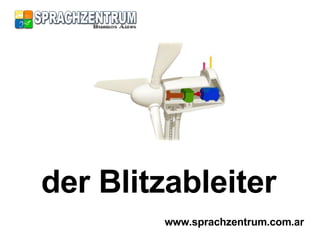 der Blitzableiter www.sprachzentrum.com.ar 