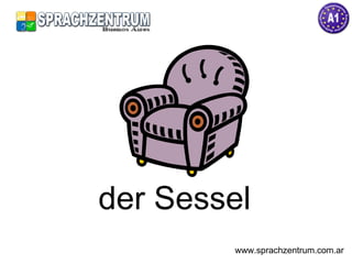 der Sessel www.sprachzentrum.com.ar 