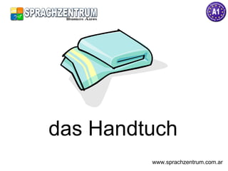 das Handtuch www.sprachzentrum.com.ar 