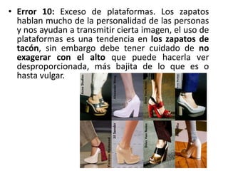 Diez errores mas comunes en las mujeres a la hora de vestir