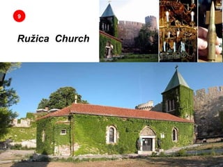 9 Ružica    Church   