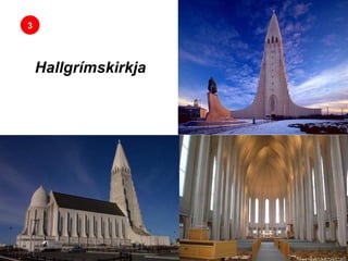 3 Hallgrímskirkja 