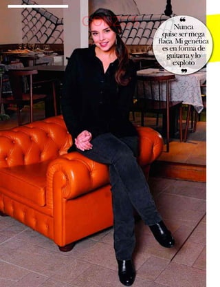 GONZC5                                 ❝
                               Nunca
                           quise ser mega
                         flaca. Mi genética
                           es en forma de
                            guitarra y lo
                               exploto
                                        ❞
    Ricard Sales se deﬁne como
    una persona hiperactiva.
    Grabada la tercera temporada
    de “Gran Reserva”, su verano
    está siendo muy movido.




                                   www.diezminutos.es   37
 