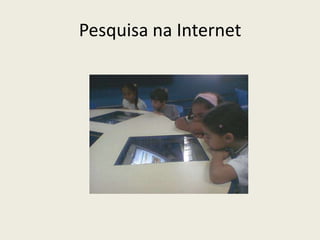 Pesquisa na Internet 